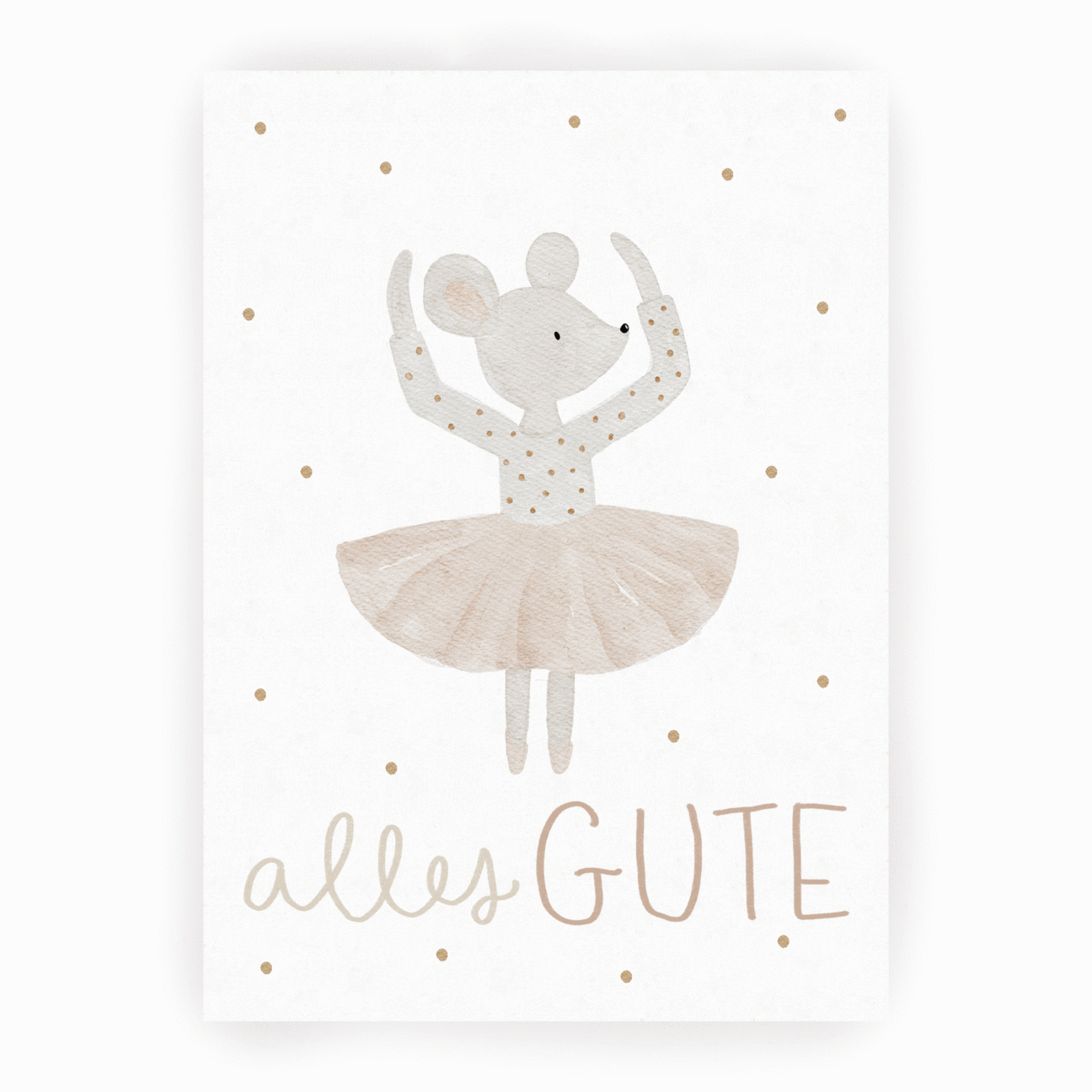 Postkarte Ballerinamaus *Alles Gute*
