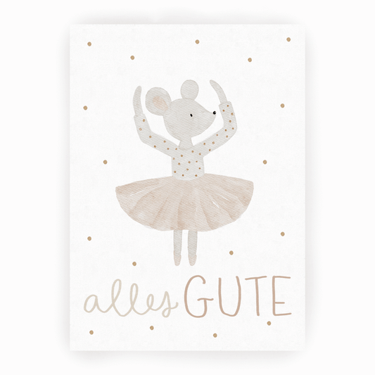 Postkarte Ballerinamaus *Alles Gute* Geschenk hej hanni